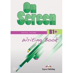On Screen B1+ - Writing Book